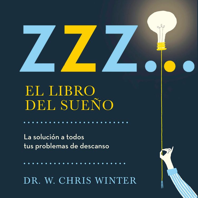 cover art for ZZZ El libro del sueño - Dr. W. Chris Winter