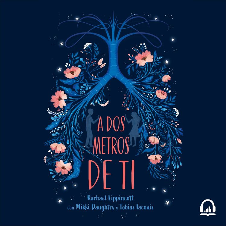 cover art for A dos metros de ti - Rachel Lippincot