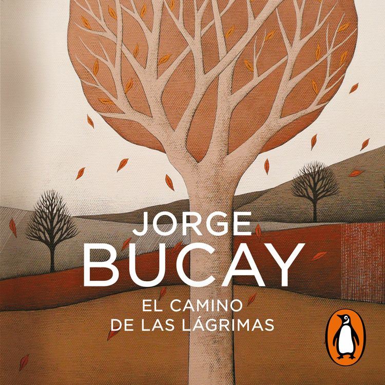 cover art for El camino de las lágrimas - Jorge Bucay