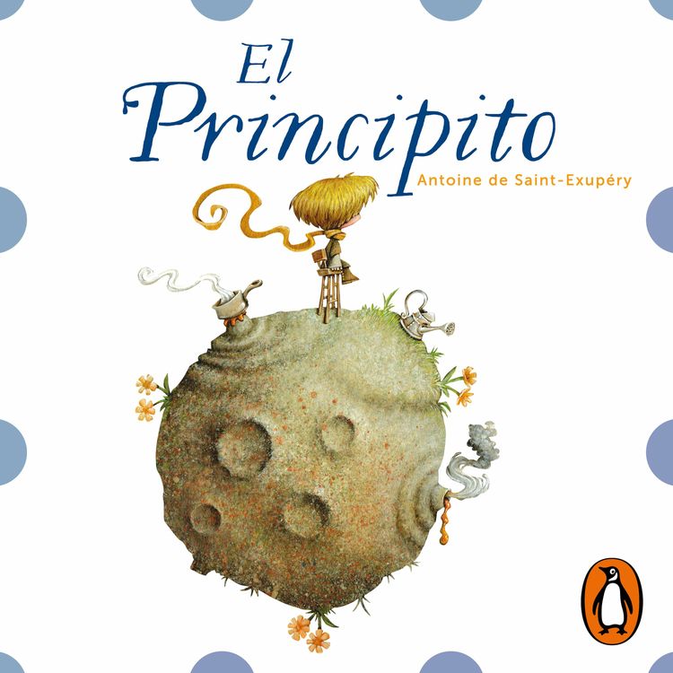 cover art for El principito - Antoine de Saint-Exupéry