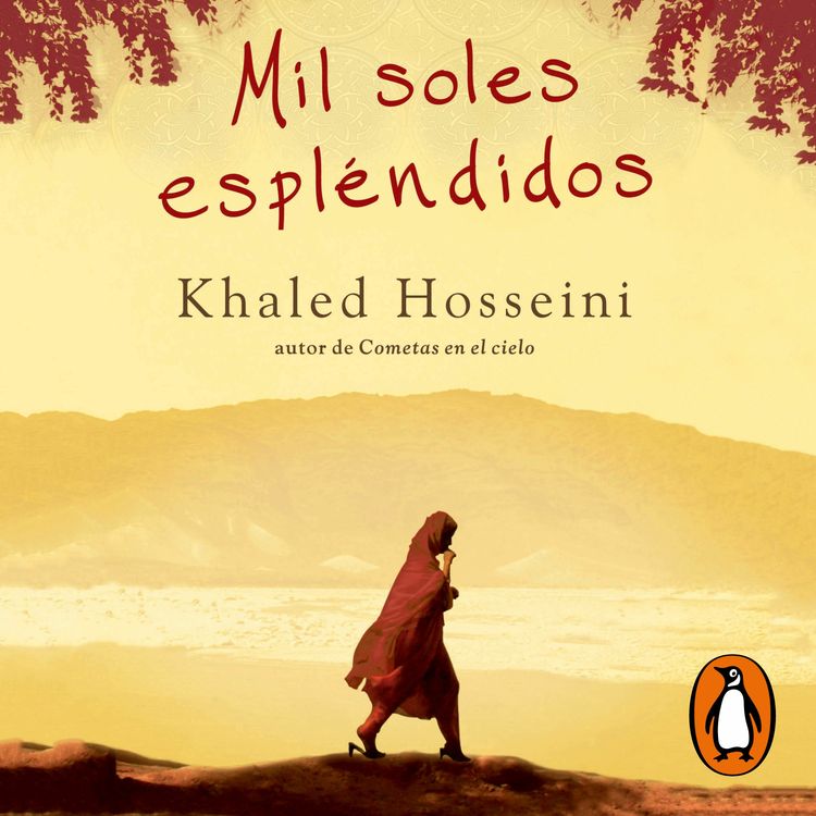 cover art for Mil soles espléndidos - Khaled Hosseini