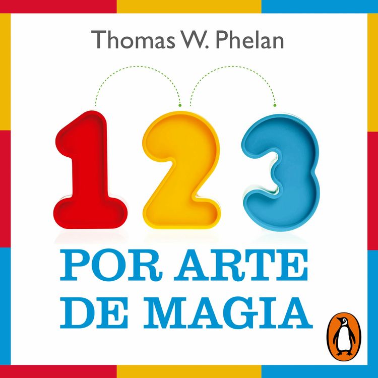 cover art for 1 2 3 por arte de magia - Thomas W. Phelan