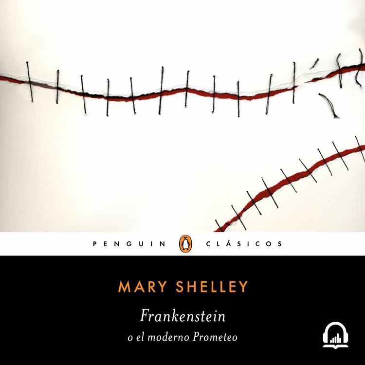cover art for Frankenstein o el moderno Prometeo - Mary Shelley