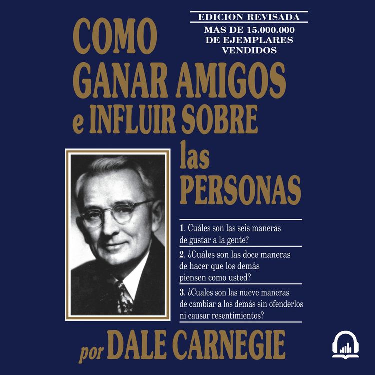 cover art for Como ganar amigos e influir sobre las personas - Dale Carnegie