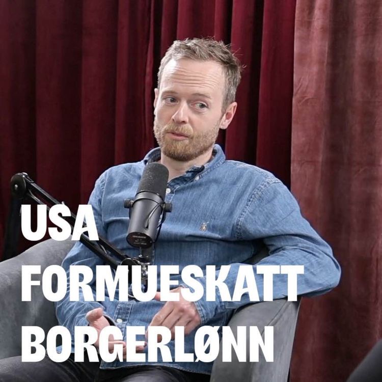 cover art for 183 - USA valget, formuesskatt og borgerlønn