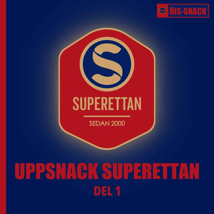 cover art for 41. Uppsnack Superettan - Del 1