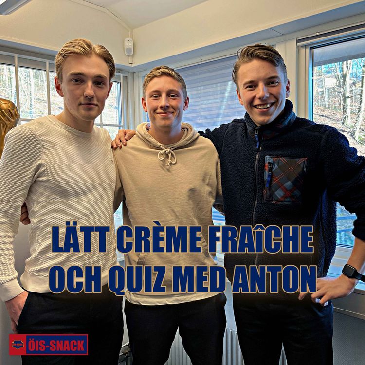 cover art for 81. Lätt crème fraîche och quiz med Anton
