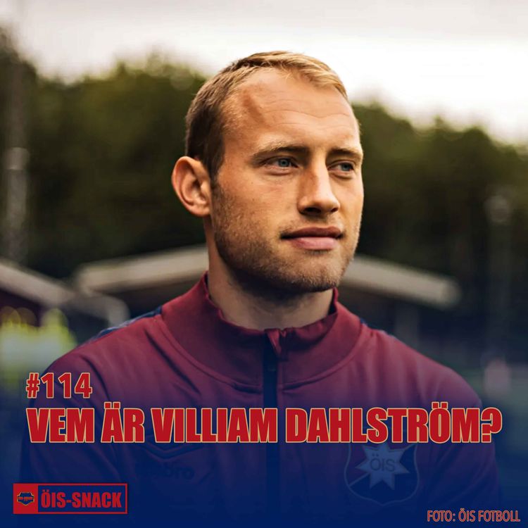 cover art for 114. Vem är Villiam Dahlström?
