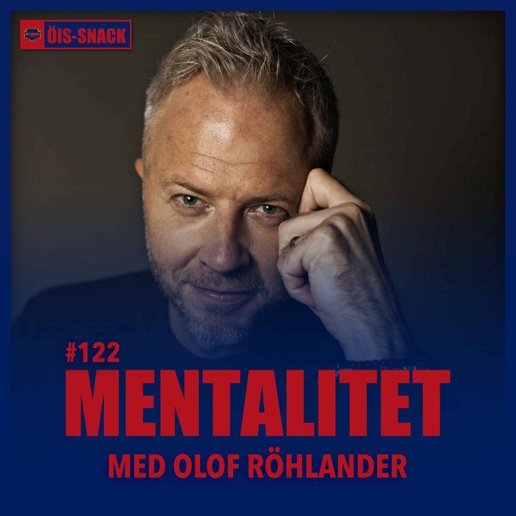 cover art for 122. Mentalitet med Olof Röhlander