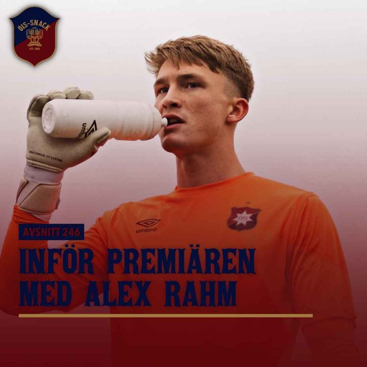 cover art for 246. Inför premiären med Alex Rahm