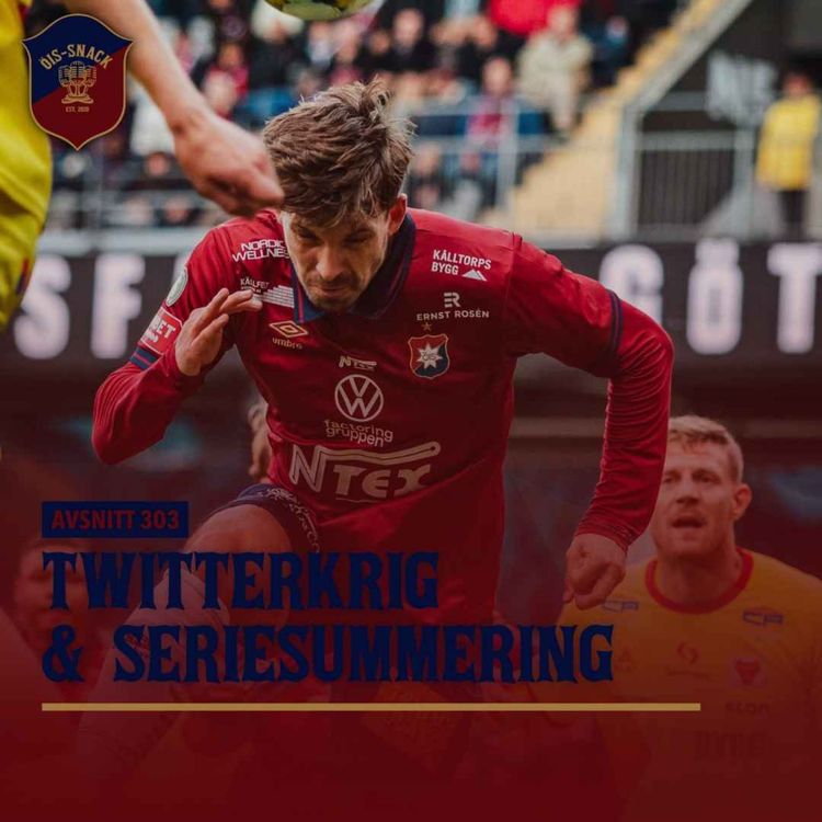 cover art for 303. Twitterkrig & seriesummering