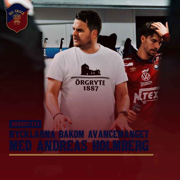 cover art for 311. Nycklarna bakom avancemanget - med Andreas Holmberg