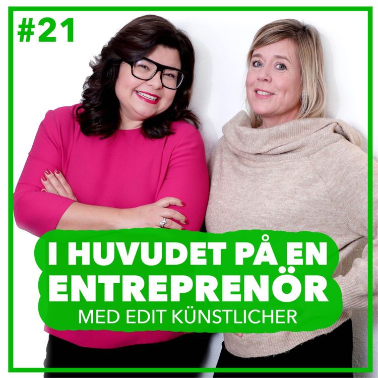 cover art for 21. Edit Künstlicher – Jag blev arg och startade podd