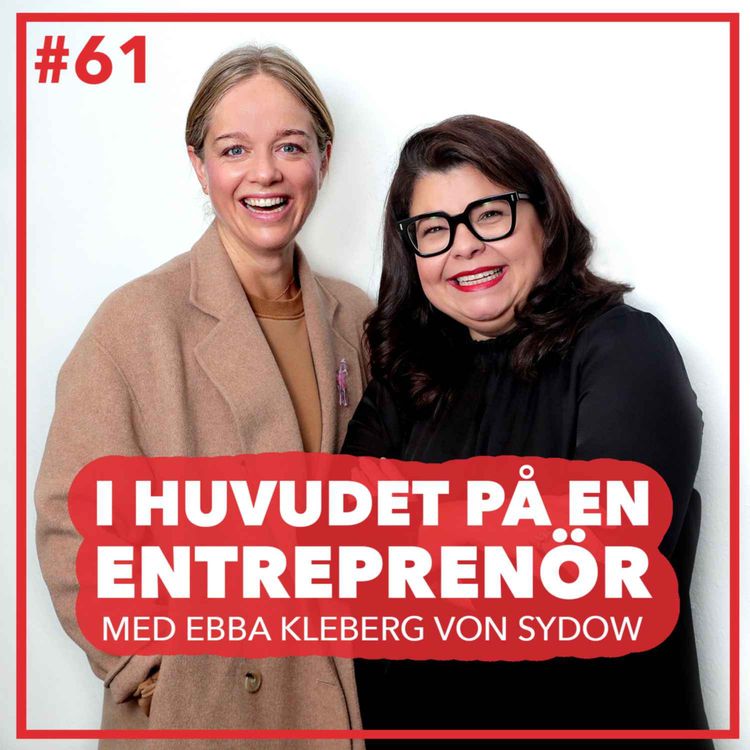 cover art for 61. Ebba Kleberg von Sydow – Kreativitet som affärsidé