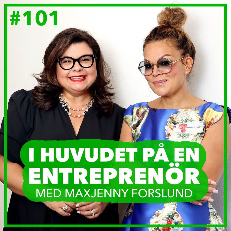 cover art for 101. Maxjenny Forslund – Så får du världens bästa självförtroende