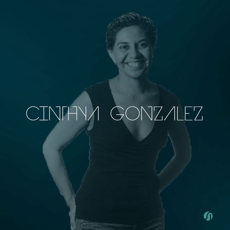 cover art for EP 08 | CINTHYA GONZÁLEZ: LA CONEXIÓN DEL CEREBRO CON MI DANZA, MITOS Y VERDADES