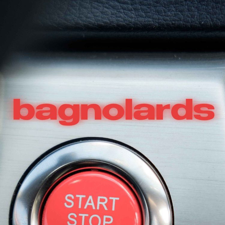 cover art for BAGNOLARDS • Épisode 46 avec Tony Collins
