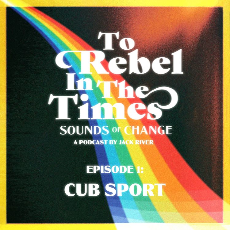 cover art for Sounds of Change - Cub Sport 