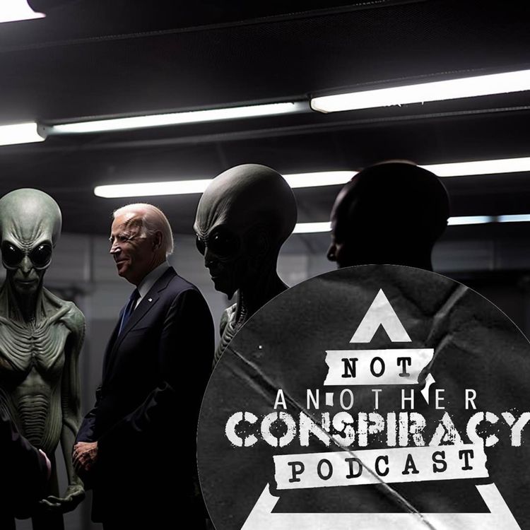 cover art for #27 - Biden has met with Aliens aka G.A.N.Z.I and they are not happy!! Disclosure is getting closer.