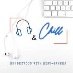 cover art for Listen&Chill | Business, Entrepreneurs, Startups and More