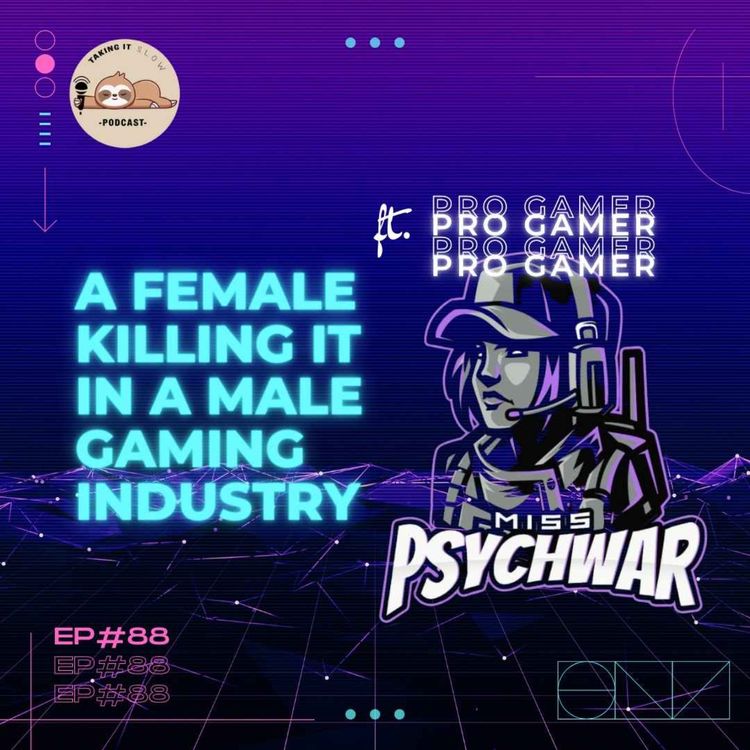 cover art for Taking it Slow with MissPsychWar! (Professional Gamer)