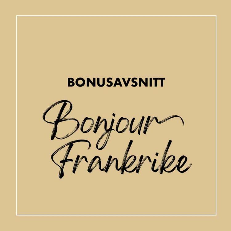 cover art for Bonus: Bonjour Frankrike