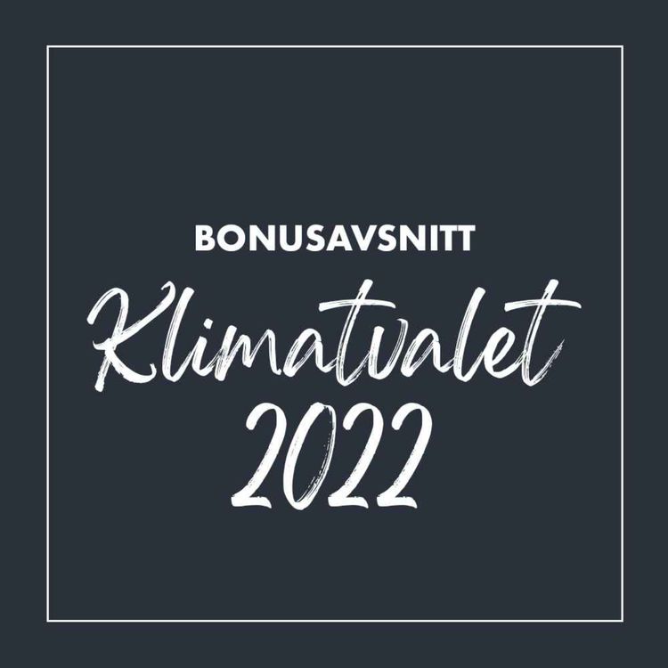 cover art for Bonus: Klimatvalet 2022