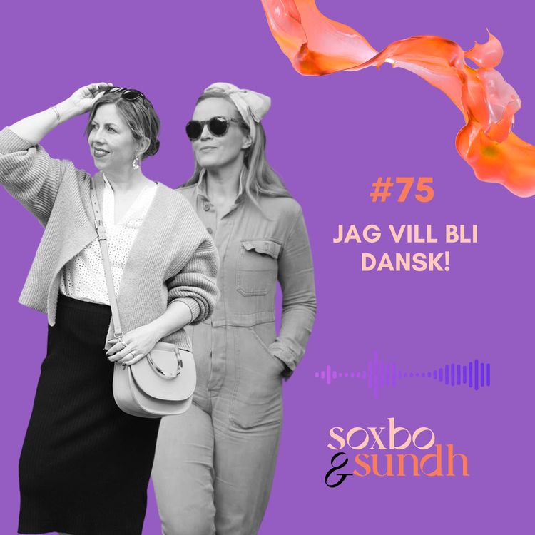 cover art for #75 Jag vill bli dansk!