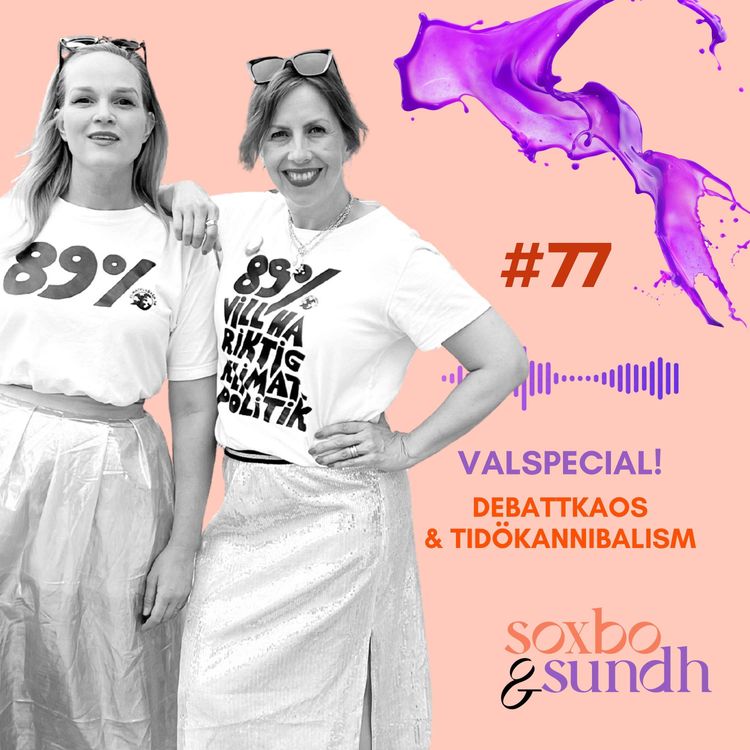 cover art for #77 Valspecial! Debattkaos & Tidökannibalism