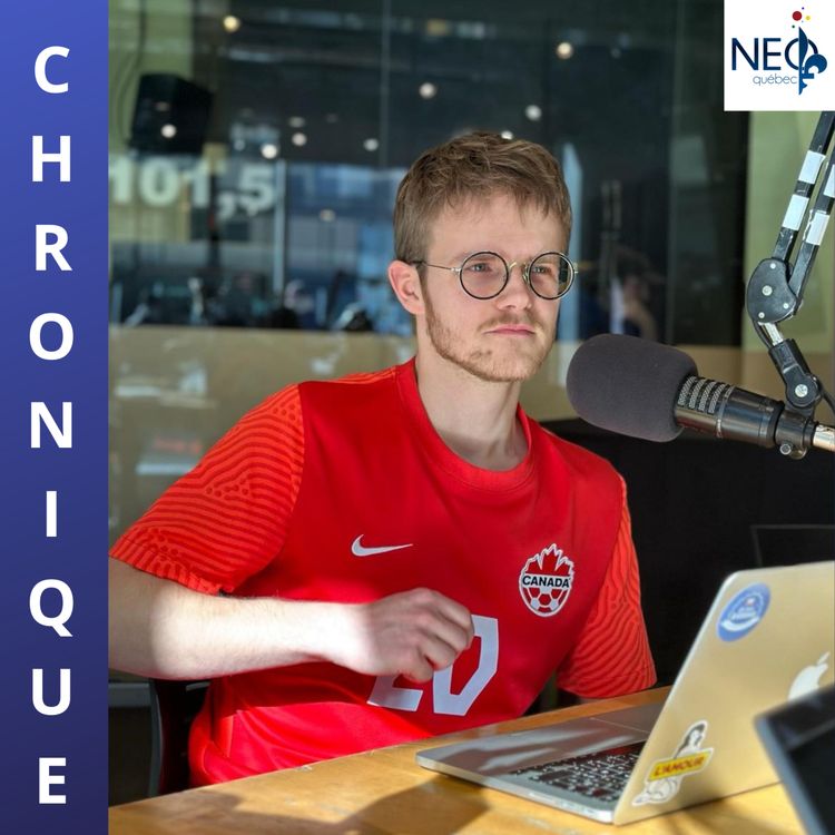 cover art for NEOQU.BEC-RADIO/CHRONIQUE : CANADA SOCCER, ETAT DES LIEUX