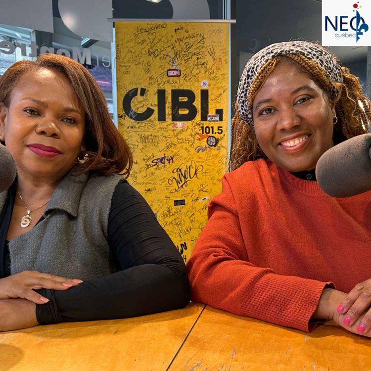 cover art for NEOQUÉBEC-RADIO : JAËL ELYSÉE & JOSETTE GARRAUD - FONDS AFRO ENTREPRENEURS