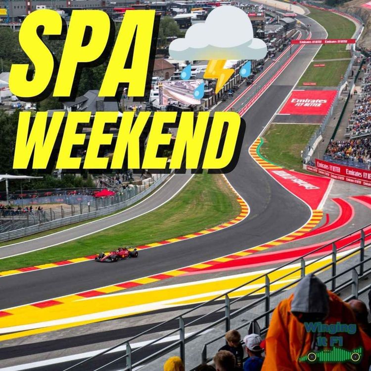 cover art for Spa weekend! 🇧🇪 Belgian GP preview | Winging It F1 Podcast