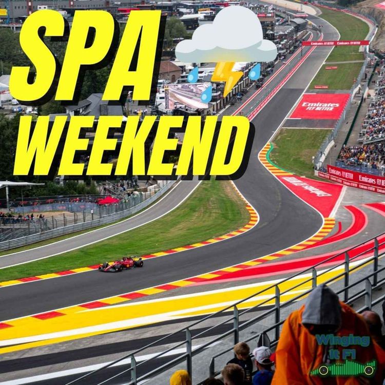 cover art for Spa weekend! 🇧🇪 Belgian GP preview | Winging It F1 Podcast