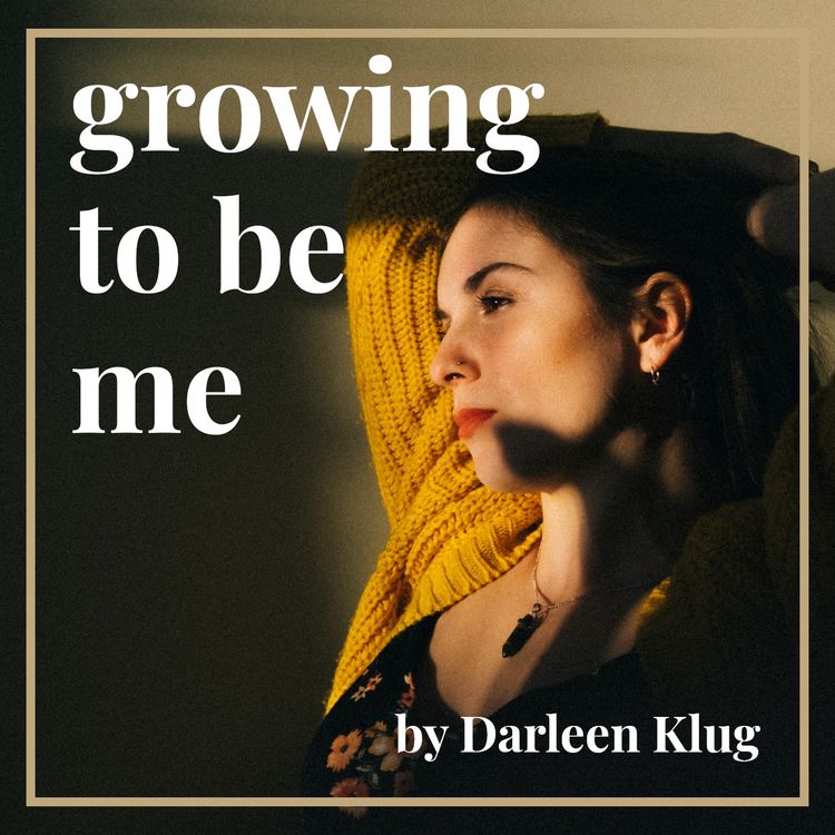 cover art for 1. Welcome to Growing To Be Me