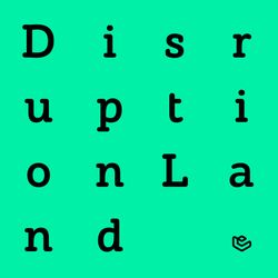 cover art for Disruption Land