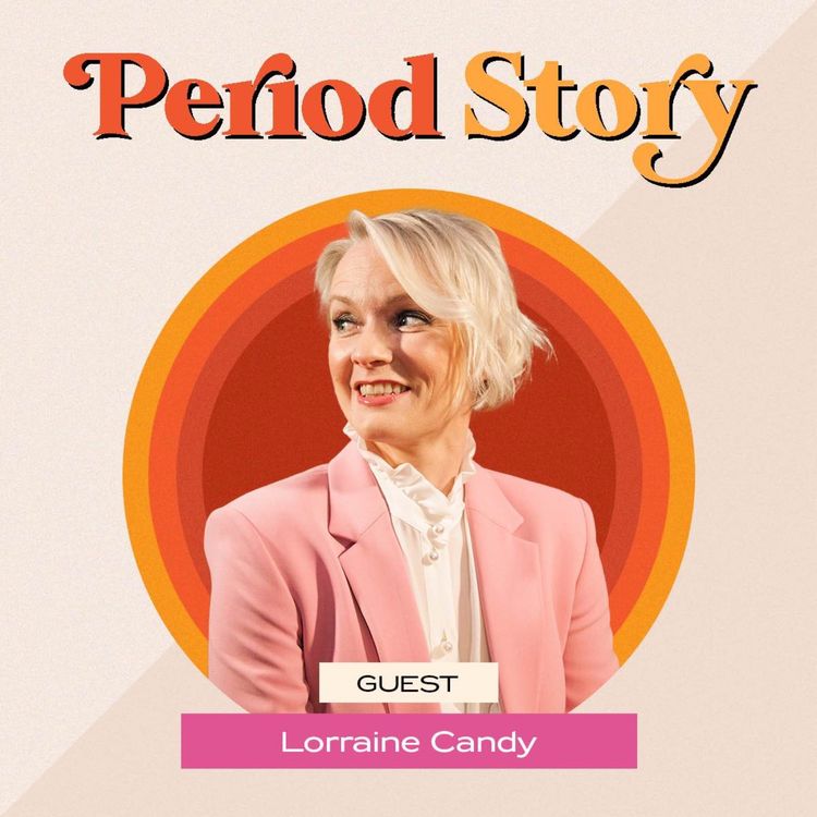 cover art for Lorraine Candy: We Need To Talk About Perimenopause