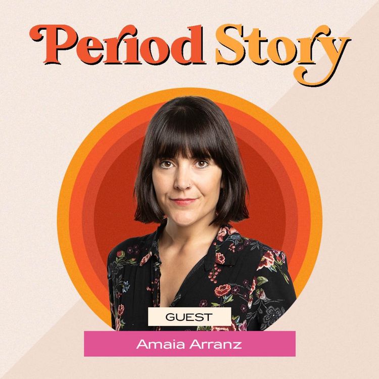 cover art for Amaia Arranz: Menstrual Cups Are The Most Eco-Friendly Period Product