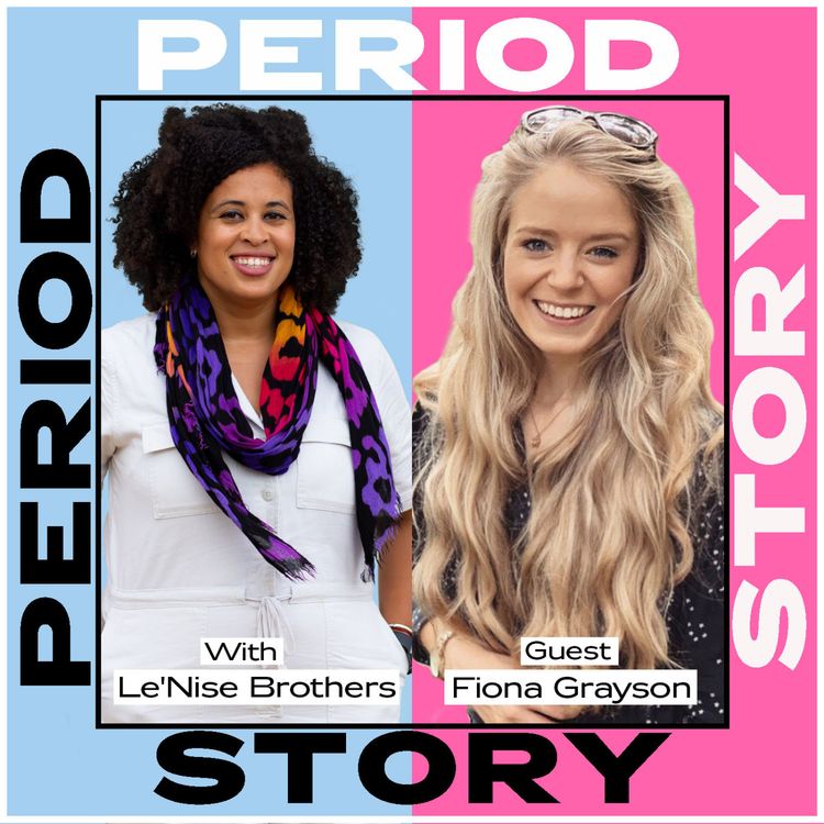 cover art for Fiona Grayson: Periods Don't Have To Be Painful