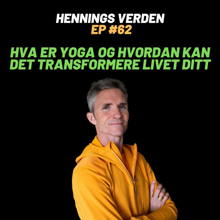 cover art for #62 Alexander Medin: Hva er Yoga, og Hvordan kan det Transformere livet ditt