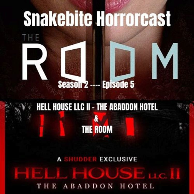 cover art for Horrorcast Season 2 EP 5 - The Room & Hell House LLC 2 : The Abaddon Hotel