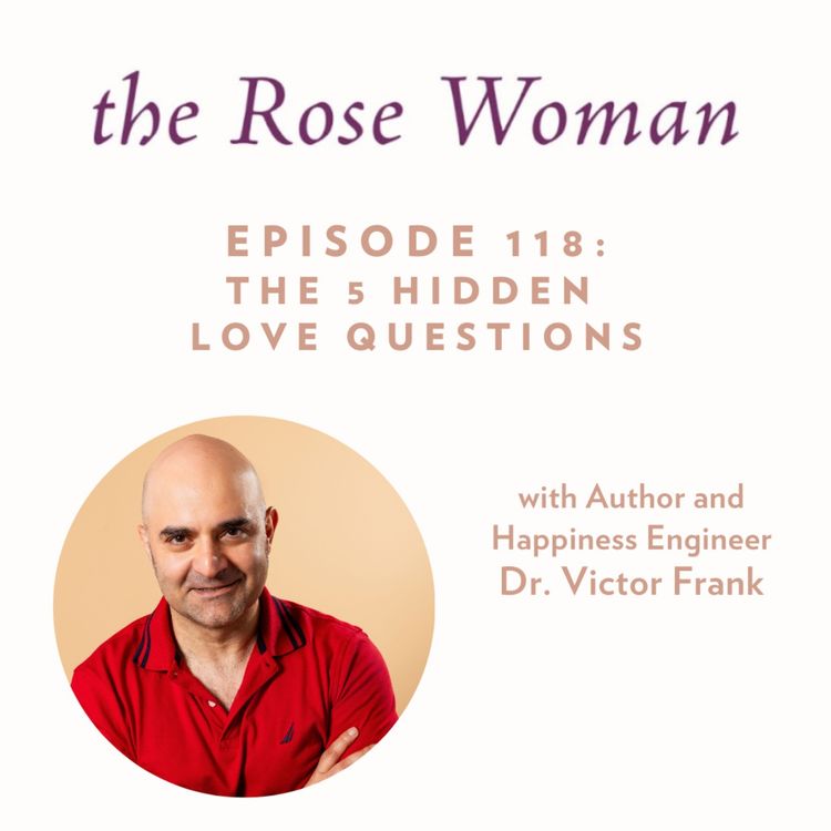 cover art for The 5 Hidden Love Questions with Dr. Victor Frank