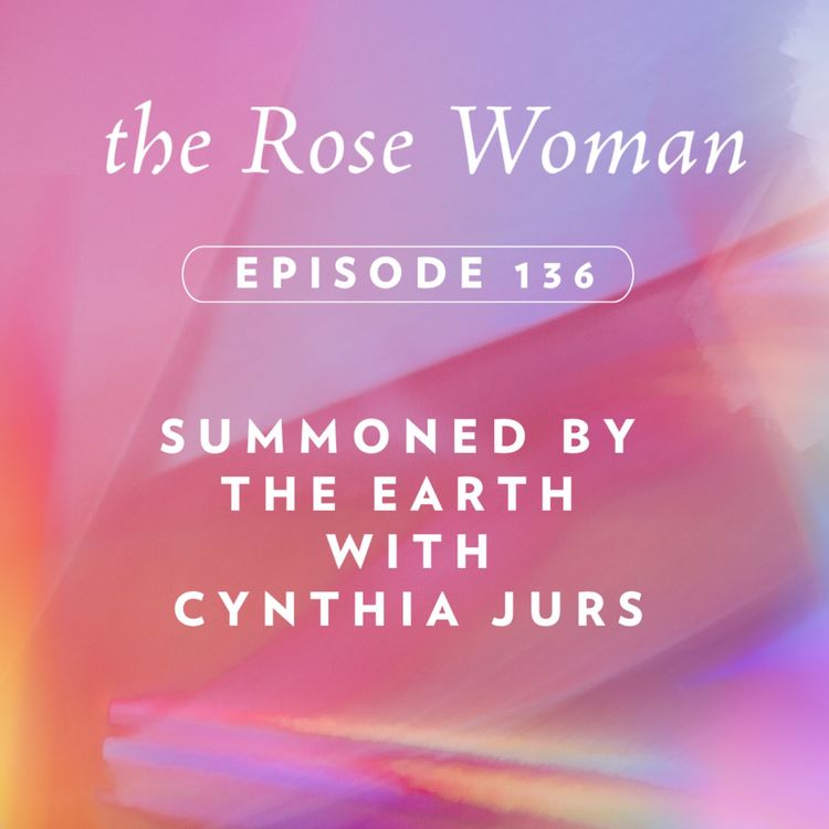 cover art for Summoned by the Earth with Cynthia Jurs