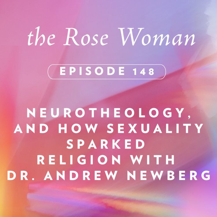 cover art for  Neurotheology,  and How Sexuality Sparked  Religion with  Dr. Andrew Newberg