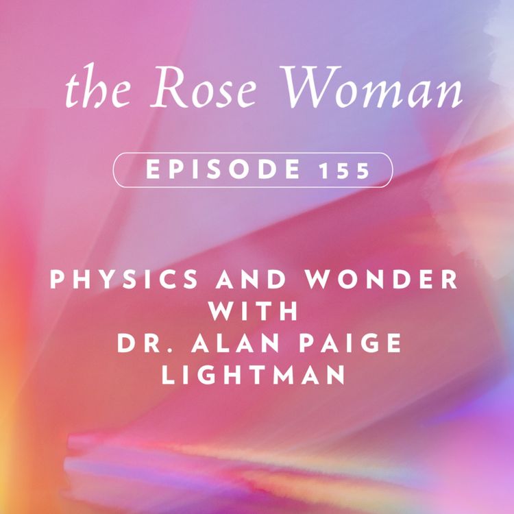 cover art for Physics & Wonder with Dr. Alan Paige Lightman