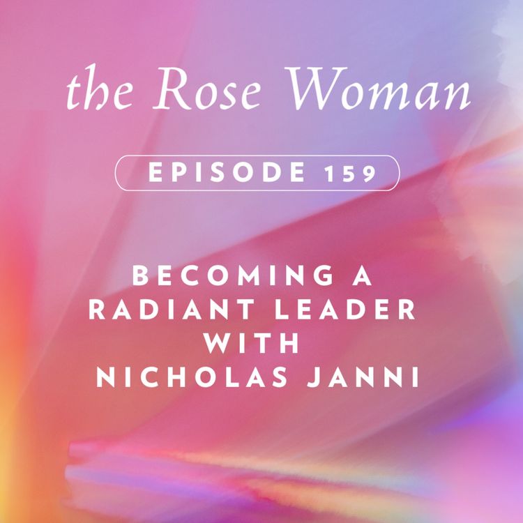 cover art for Becoming a Radiant Leader with Nicholas Janni