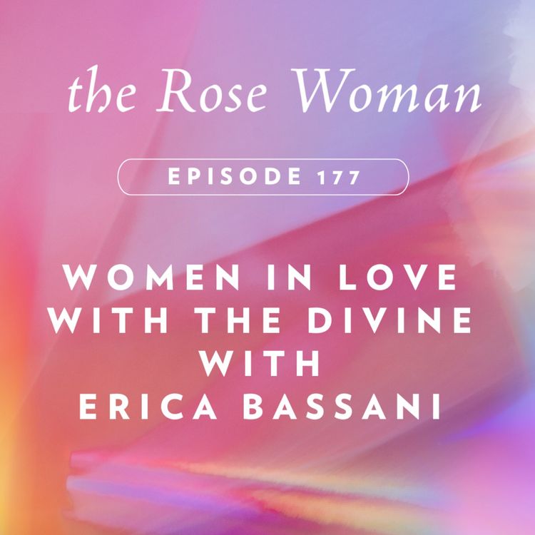 cover art for Women in Love with the Divine with Erica Bassani 