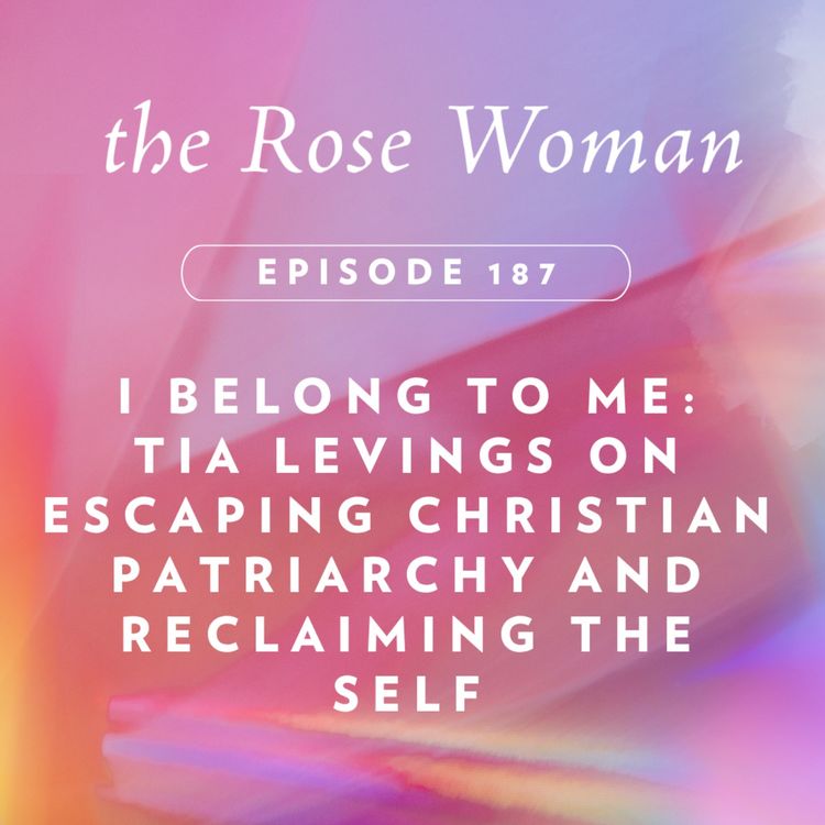 cover art for I Belong to Me:  Tia Levings on Escaping Christian Patriarchy and Reclaiming the Self