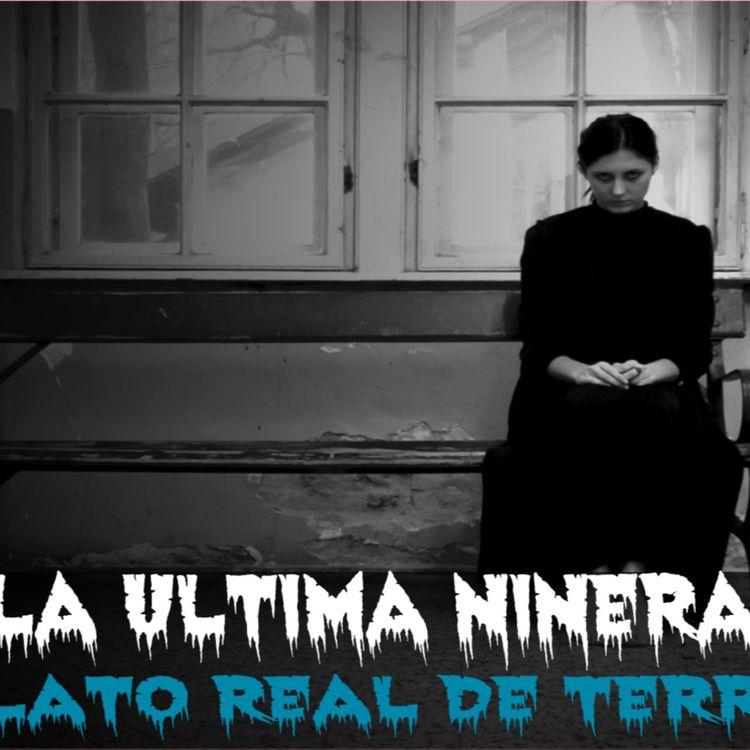 cover art for La última niñera (Relato real de terror)