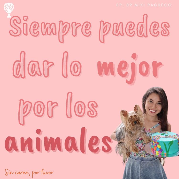 cover art for Siempre puedes dar lo mejor por los animales | Mixi Pacheco