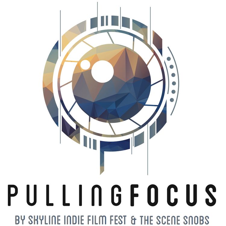 cover art for Pulling Focus Episode 9: Elliot and Zander Weaver’s COSMOS